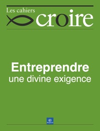 Entreprendre - Croire