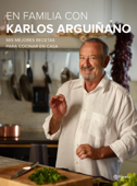 En familia con Karlos Arguiñano - Karlos Arguiñano