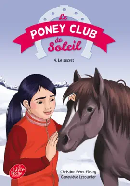 Read: Le Poney Club du Soleil - Tome 4 - Book Le secret