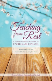 Teaching from Rest - Sarah Mackenzie