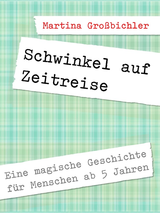 Schwinkel auf Zeitreise