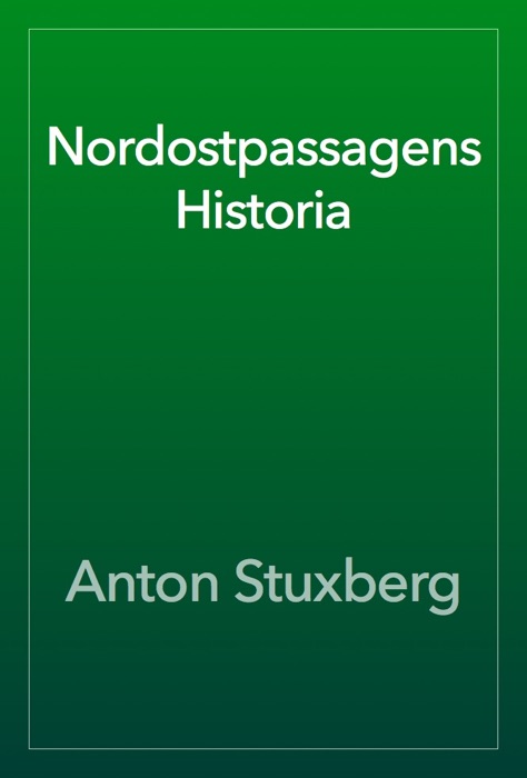 Nordostpassagens Historia