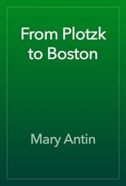 From Plotzk to Boston