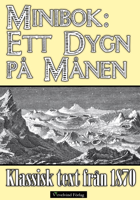 Minibok: Ett dygn på månen