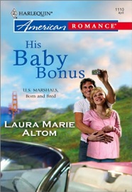 His Baby Bonus - Laura Marie Altom
