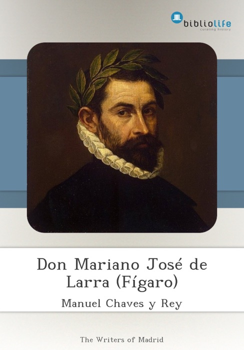 Don Mariano José de Larra (Fígaro)