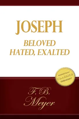 Read: Joseph: Book Beloved, Hated, Exalted