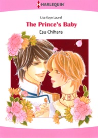 The Prince's Baby - Esu Chihara & Lisa Kaye Laurel