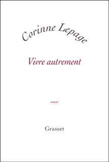 Vivre autrement by Corinne Lepage