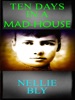 Book Ten Days in a Mad-House