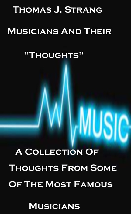 Musicians And Their