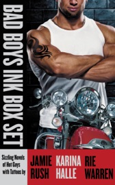 Bad Boys Ink Box Set - Karina Halle, Jaime Rush & Rie Warren