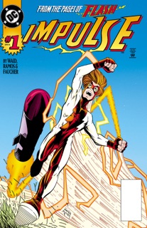Impulse (1995-) #1 by Mark Waid & Humberto Ramos
