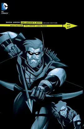 Read: Green Arrow: Archer's Quest Book Deluxe Edition