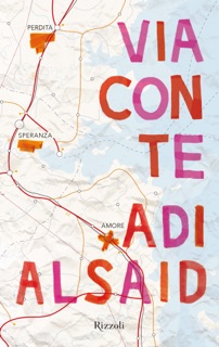 Via con te by Adi Alsaid