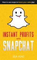Issa Asad Instant Profits with Snapchat
