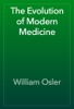 Book The Evolution of Modern Medicine