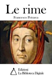 Le rime - Francesco Petrarca