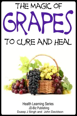 Read: The Magic of Grapes To Book Cure and Heal