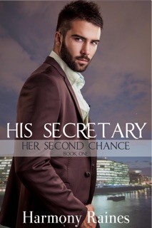 His Secretary, #1 by Harmony Raines