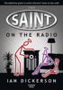 Ian Dickerson - The Saint on the Radio artwork