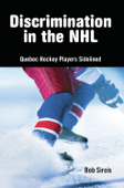 Discrimination in the NHL - Bob Sirois