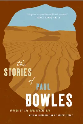 Read: Book The Stories of Paul Bowles