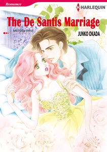 The De Santis Marriage (Harlequin Comics)