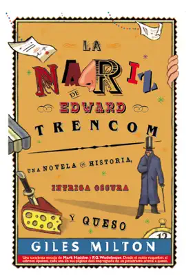 Read: La nariz de Edward Trencom: Una novela de Book historia, intriga oscura y queso