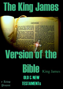 The King James Version of the Bible - King James