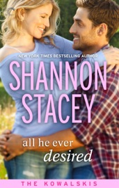 All He Ever Desired - Shannon Stacey