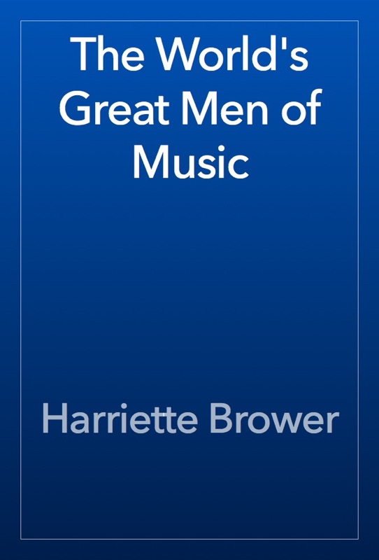 The World's Great Men of Music