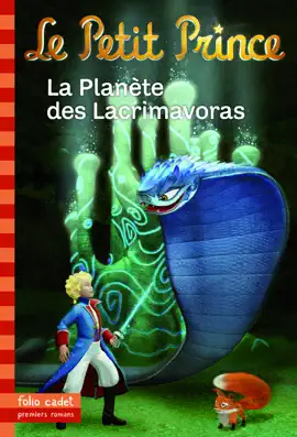 Read: Le Petit Prince (Tome 17) Book - La Planète des Lacrimavoras
