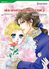 Her Gentleman Protector 2 - Karin Miyamoto & Meg Alexander