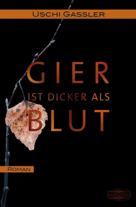Read: Book Gier ist dicker als Blut