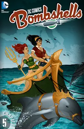 Read: DC Comics: Bombshells Book (2015-) #5