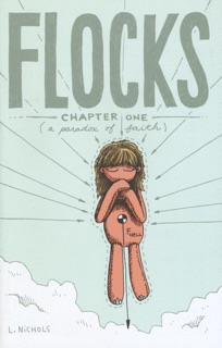 Flocks. Chapter One by L. Nichols & Box Brown