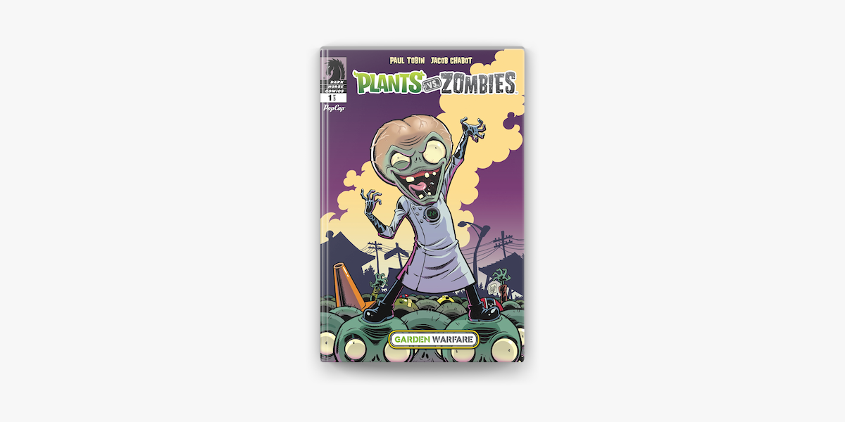 Plants vs. Zombies Volume 1: Lawnmageddon by Paul Tobin