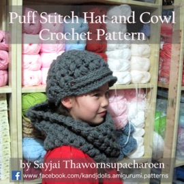 Puff Stitch Hat and Cowl Crochet Pattern - Sayjai Thawornsupacharoen