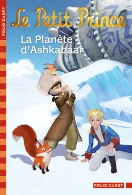 Read: Book Le Petit Prince (Tome 14) - La Planète d'Ashkabaar