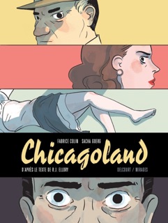 Chicagoland by Fabrice Colin & Sacha Goerg