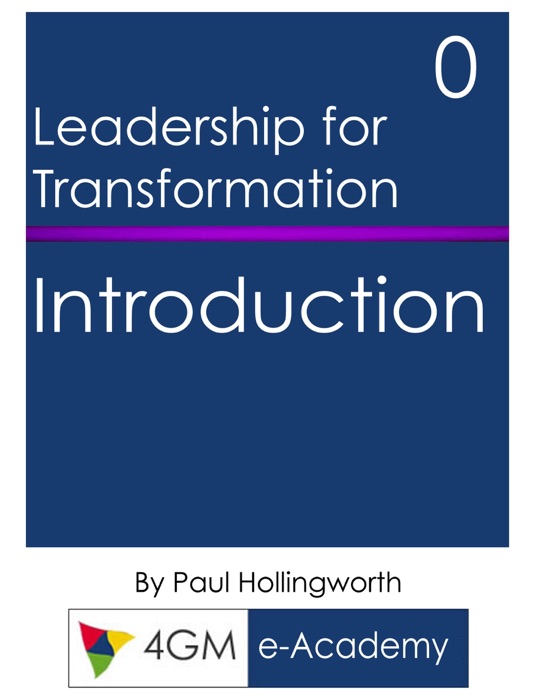 Introduction to Leadership for Transformation