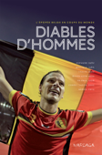 Diables d'hommes - Olivier Beaujean