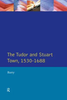 Read: The Tudor and Book Stuart Town 1530 - 1688