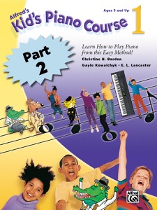 Alfred's Kid's Piano Course 1 - Part 2