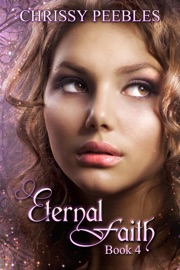 Eternal Faith - Chrissy Peebles