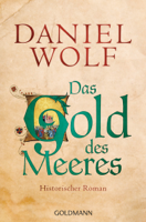 Daniel Wolf - Das Gold des Meeres artwork