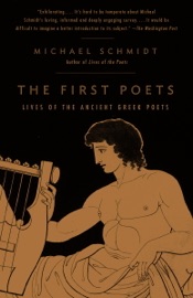 The First Poets - Michael Schmidt