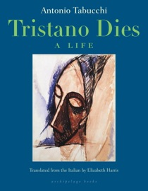 Tristano Dies - Antonio Tabucchi & Elizabeth Harris