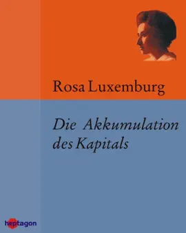 Read: Book Die Akkumulation des Kapitals